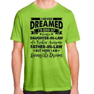 Daughter In Law Of A Freaking Awesome Father In Law Adult ChromaSoft Performance T-Shirt