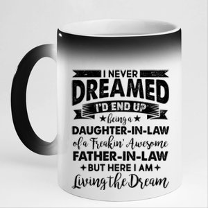 Daughter In Law Of A Freaking Awesome Father In Law 11oz Black Color Changing Mug