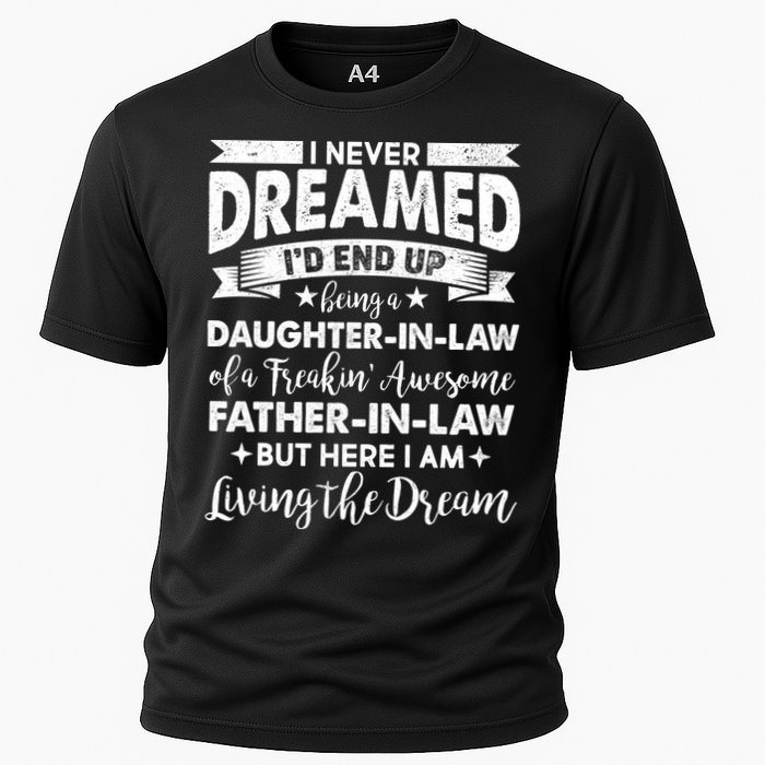 Daughter In Law Of A Freaking Awesome Father In Law Cooling Performance Crew T-Shirt