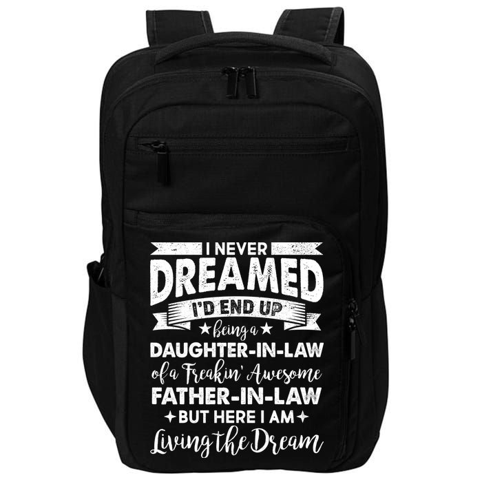 Daughter In Law Of A Freaking Awesome Father In Law Impact Tech Backpack