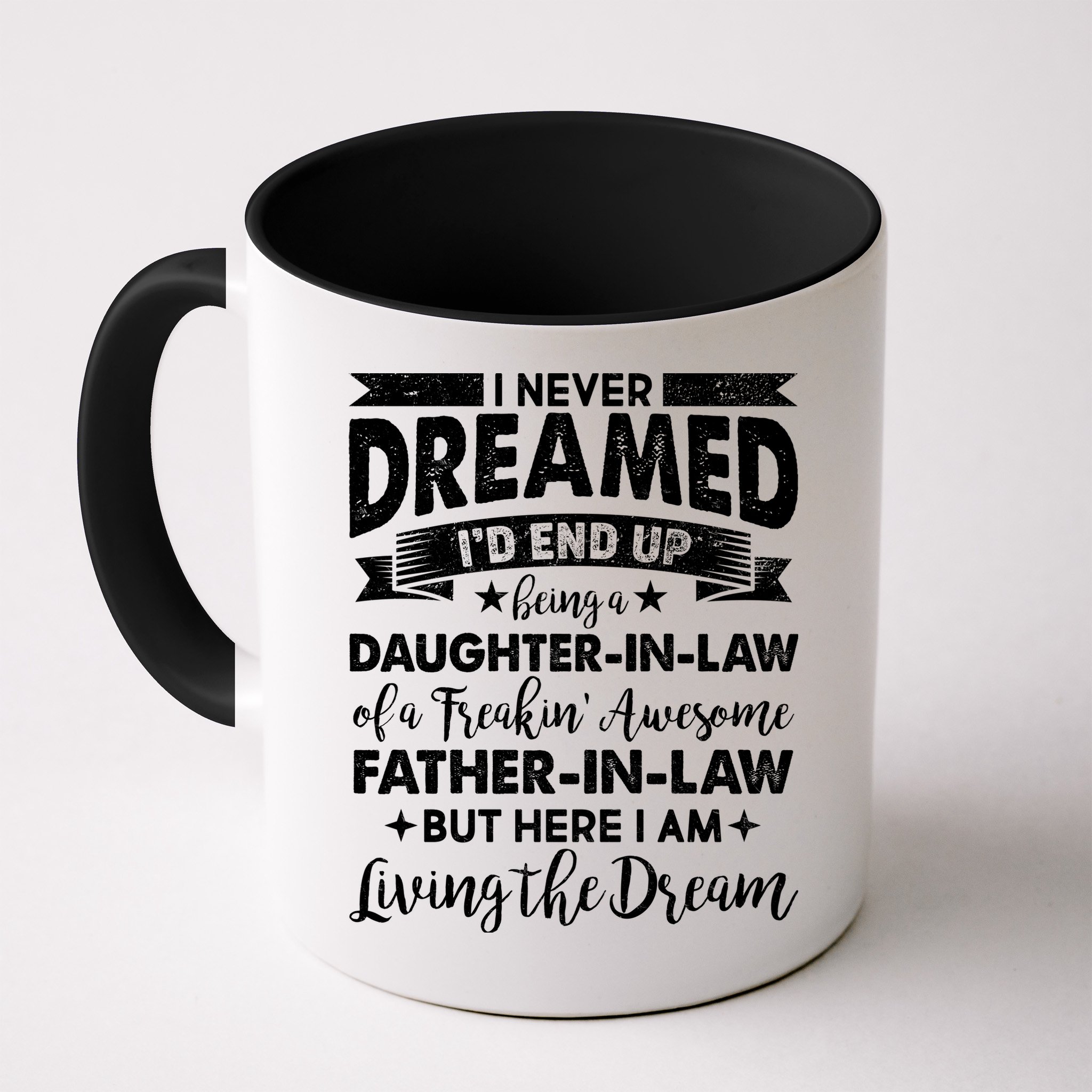 Daughter In Law Of A Freaking Awesome Father In Law Mug