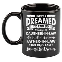 Daughter In Law Of A Freaking Awesome Father In Law 11oz C Handle Ceramic Mug