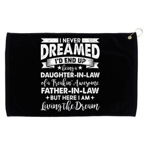 Daughter In Law Of A Freaking Awesome Father In Law Grommeted Golf Towel