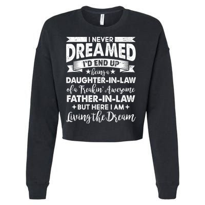 Daughter In Law Of A Freaking Awesome Father In Law Cropped Pullover Crew