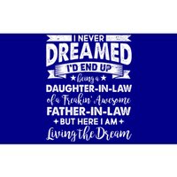 Daughter In Law Of A Freaking Awesome Father In Law Bumper Sticker