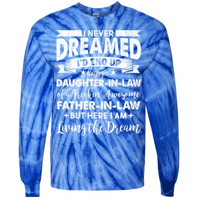 Daughter In Law Of A Freaking Awesome Father In Law Tie-Dye Long Sleeve Shirt