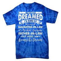 Daughter In Law Of A Freaking Awesome Father In Law Tie-Dye T-Shirt