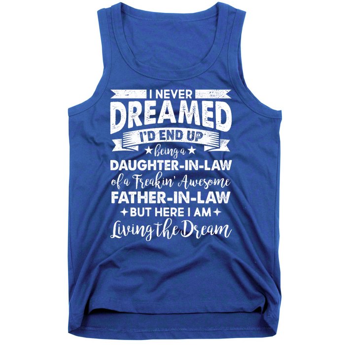 Daughter In Law Of A Freaking Awesome Father In Law Tank Top