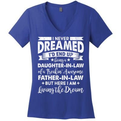 Daughter In Law Of A Freaking Awesome Father In Law Women's V-Neck T-Shirt