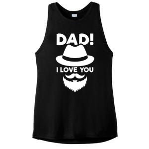 Dad I Love You Beard And Hat Father Appreciation Gift Ladies PosiCharge Tri-Blend Wicking Tank