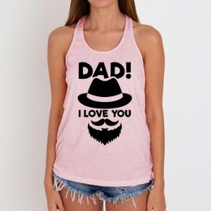 Dad I Love You Beard And Hat Father Appreciation Gift Women's Knotted Racerback Tank