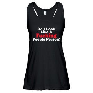 Do I Look Like A Fucking People Person Ladies Essential Flowy Tank