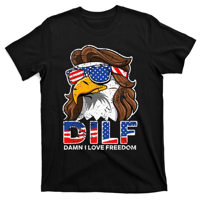 Damn I Love Freedom Eagle Funny T-Shirt