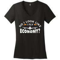 Do I Look Like I Fly Economy Pilot Aviation Aviator Women's V-Neck T-Shirt