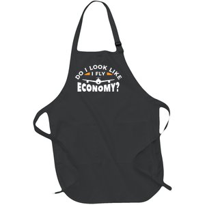 Do I Look Like I Fly Economy Pilot Aviation Aviator Full-Length Apron With Pockets