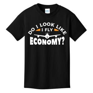 Do I Look Like I Fly Economy Pilot Aviation Aviator Kids T-Shirt