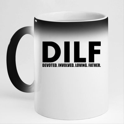 DILF Devoted Involved Loving Father 11oz Black Color Changing Mug