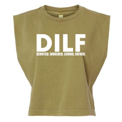 DILF Devoted Involved Loving Father Garment-Dyed Women's Muscle Tee