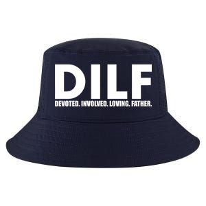 DILF Devoted Involved Loving Father Cool Comfort Performance Bucket Hat