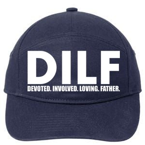 DILF Devoted Involved Loving Father 7-Panel Snapback Hat