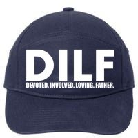 DILF Devoted Involved Loving Father 7-Panel Snapback Hat