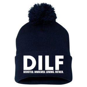 DILF Devoted Involved Loving Father Pom Pom 12in Knit Beanie