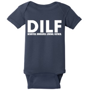 DILF Devoted Involved Loving Father Baby Bodysuit