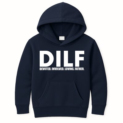 DILF Devoted Involved Loving Father Kids Hoodie