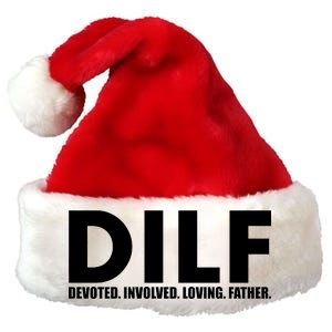 DILF Devoted Involved Loving Father Premium Christmas Santa Hat