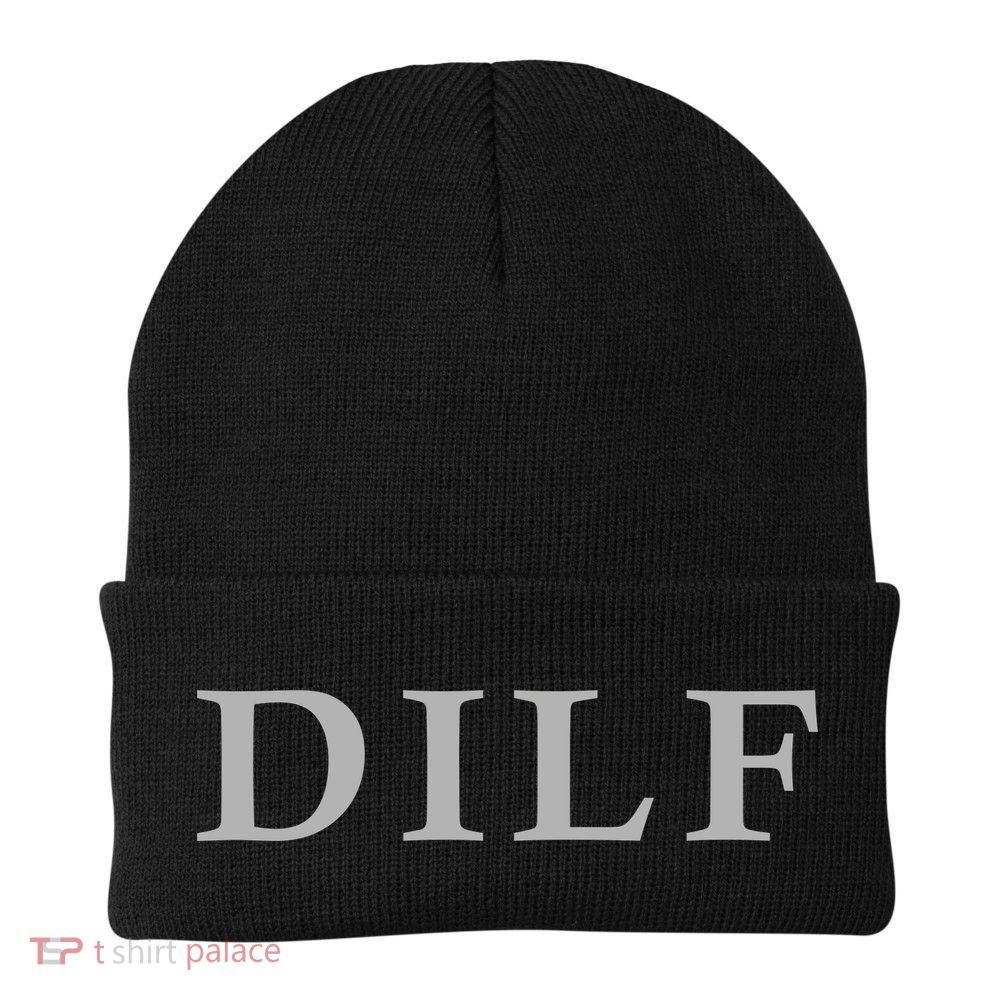 DILF Funny Dad Humor Beanie