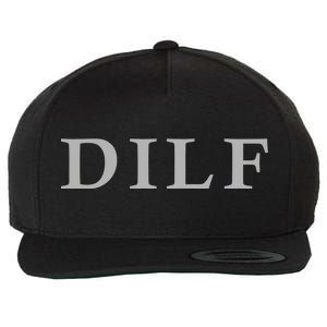 DILF Funny Dad Humor Wool Snapback Cap