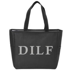 DILF Funny Dad Humor Zip Tote Bag