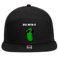 Dill With It 7 Panel Mesh Trucker Snapback Hat