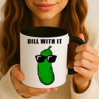 Dill With It Mug