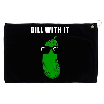 Dill With It Grommeted Golf Towel