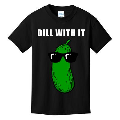 Dill With It Kids T-Shirt