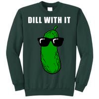 Dill With It Sweatshirt