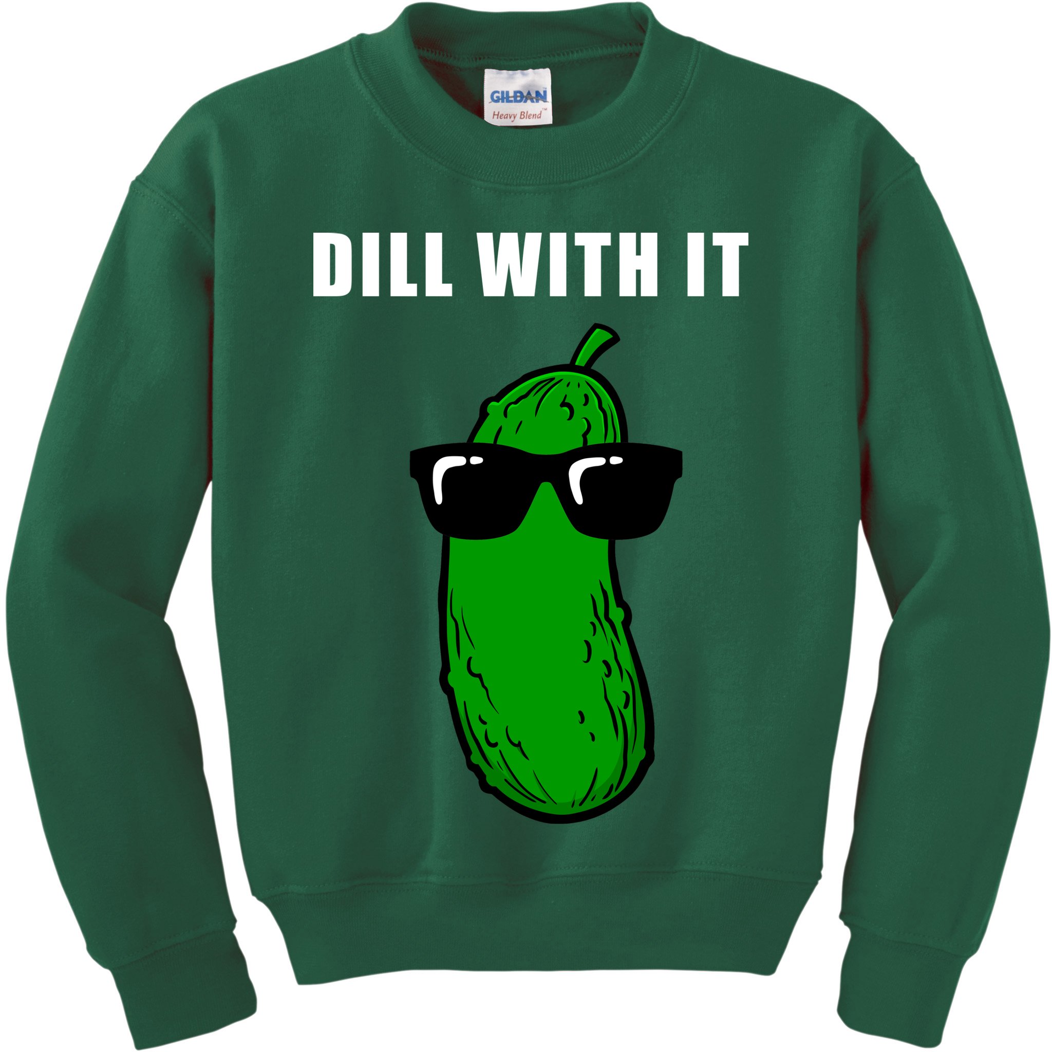 Dill With It Kids Sweatshirt
