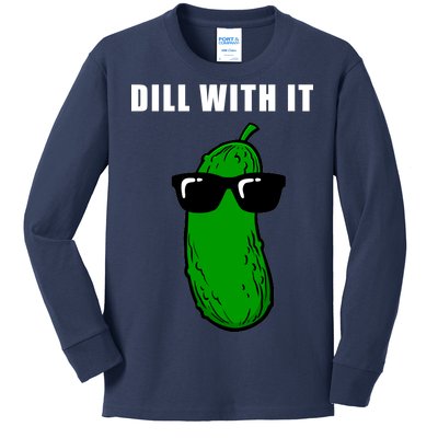 Dill With It Kids Long Sleeve Shirt