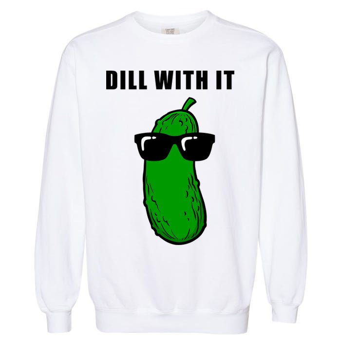 Dill With It Garment-Dyed Sweatshirt