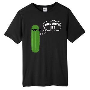 Dill With It Pickle Tall Fusion ChromaSoft Performance T-Shirt