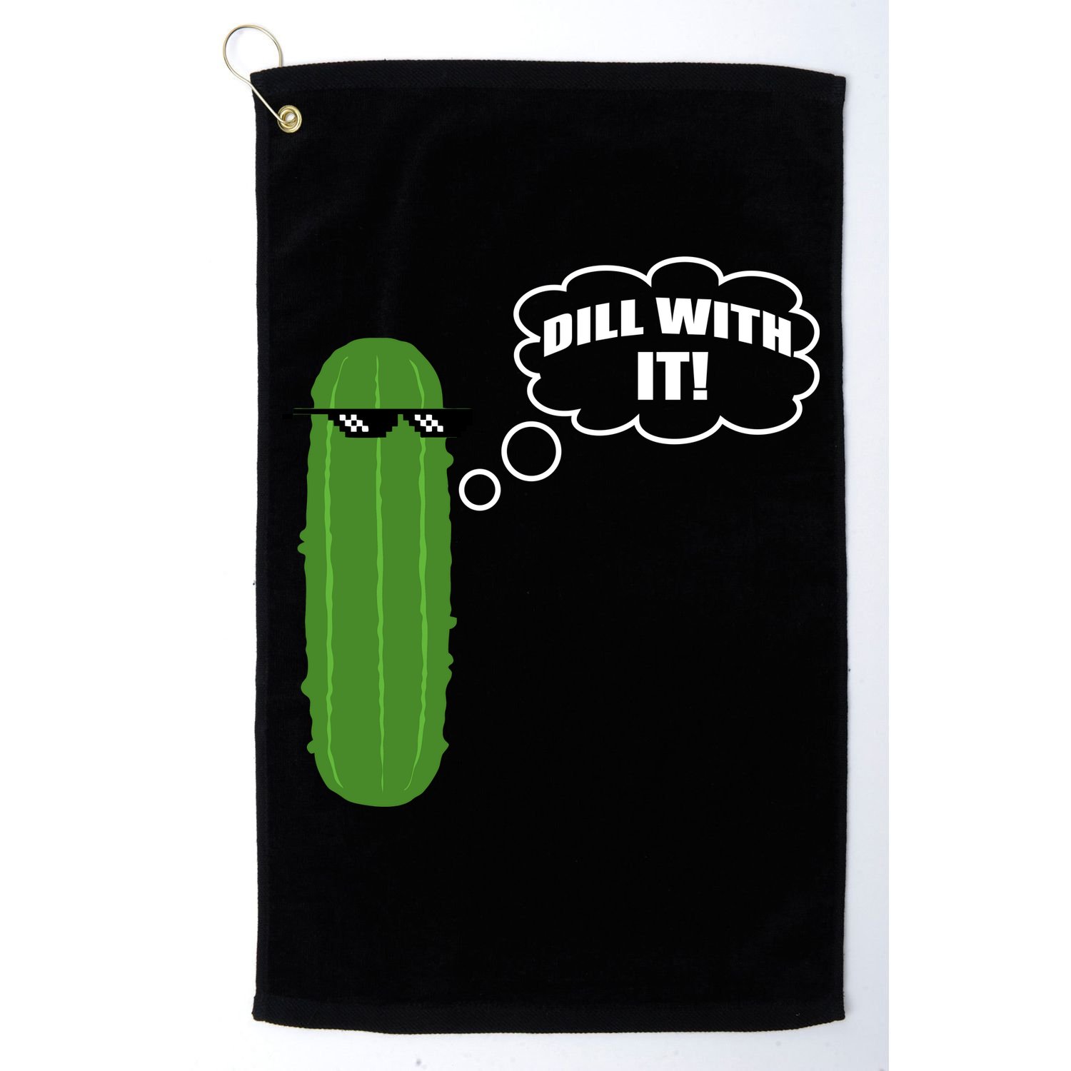 Dill With It Pickle Golf Towel