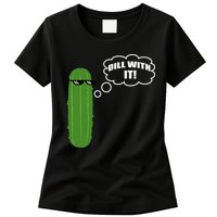 Dill With It Pickle Womens T-Shirt