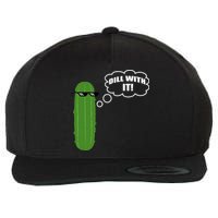 Dill With It Pickle Wool Snapback Cap