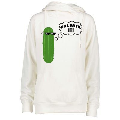 Dill With It Pickle Womens Funnel Neck Pullover Hood