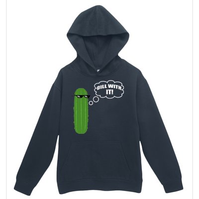 Dill With It Pickle Urban Pullover Hoodie