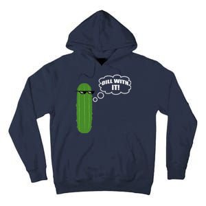 Dill With It Pickle Tall Hoodie