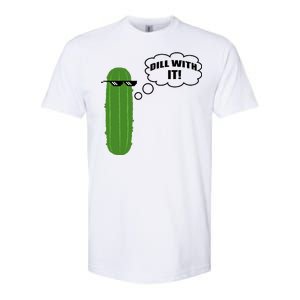 Dill With It Pickle Softstyle CVC T-Shirt