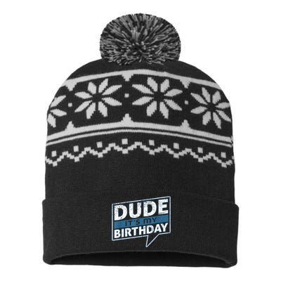 Dude Its My Birthday Party Happy Celebration USA-Made Snowflake Beanie