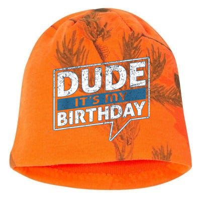 Dude Its My Birthday Party Happy Celebration Kati - Camo Knit Beanie